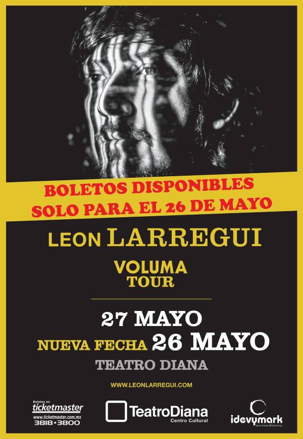 Leon Larregui Teatro Diana 2016 cartel